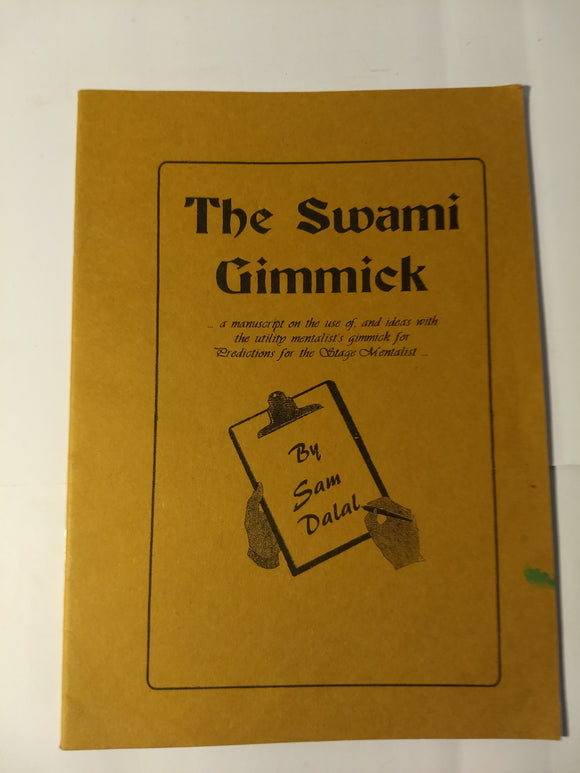 Sam Dalal - The Swami Gimmick