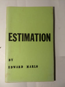 Edward Marlo - Estimation - Revolutionary Card Technique Chs 13 and 14