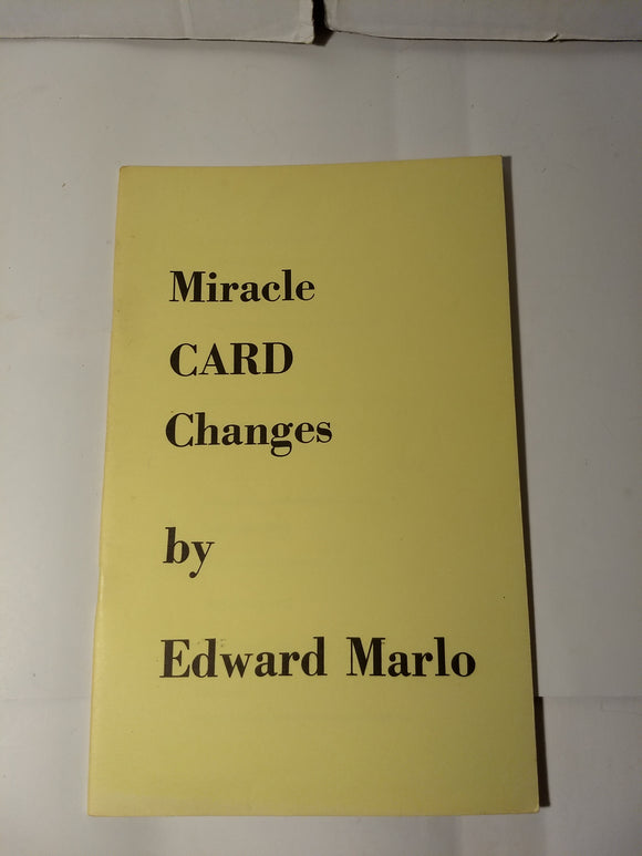 Edward Marlo - Miracle Card Changes - Revolutionary Card Technique Chapter 1