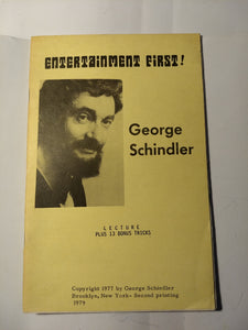 George Schindler - Entertainment First!