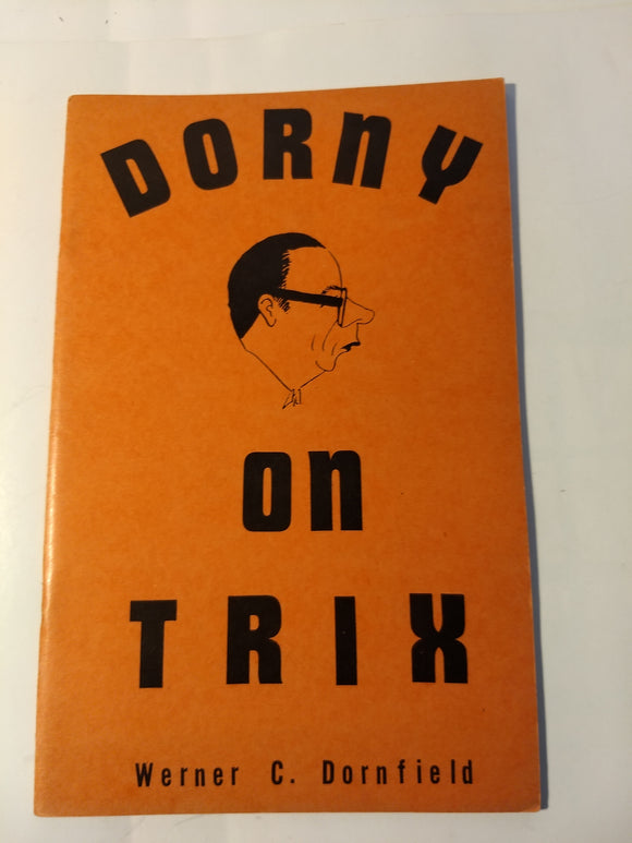 Werner Dornfield - Dorny on Trix