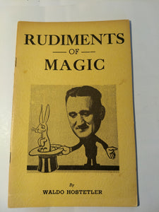 Waldo Hostetler - Rudiments of Magic SIGNED