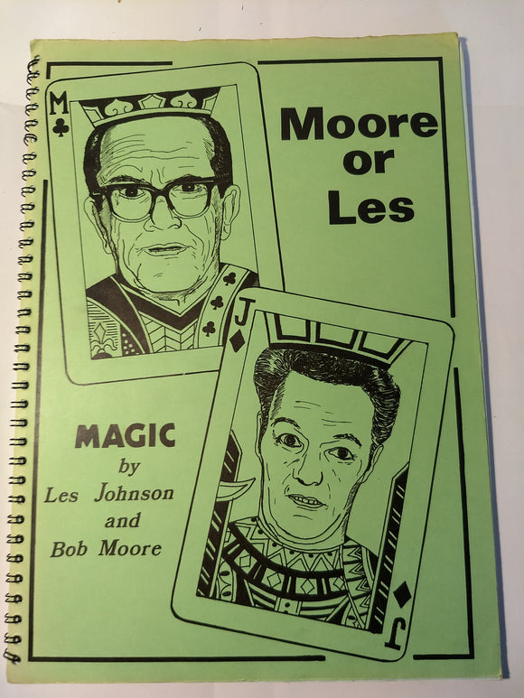 Les Johnson; Bob Moore - Moore or Les