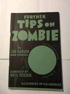 Joe Karson; Neil carter - Further Tips on Zombie