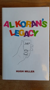 Hugh miller - Al Koran's Legacy - NEW