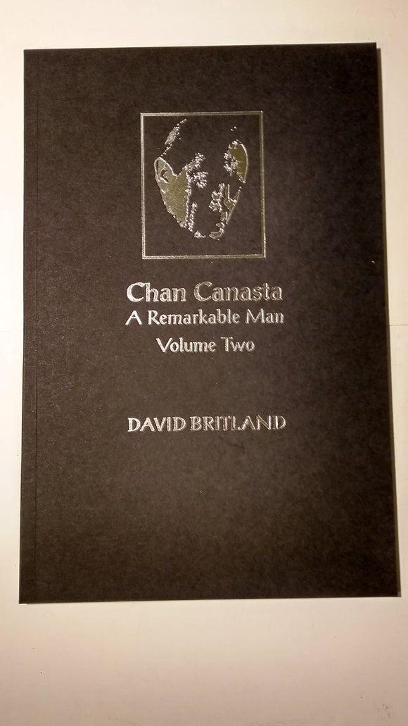 Chan Canasta - A Remarkable Man, Vol 2- NEW