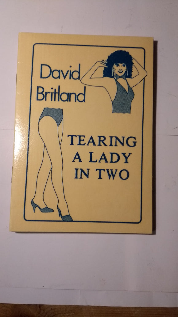 David Britland - Tearing a Lady in Two - NEW