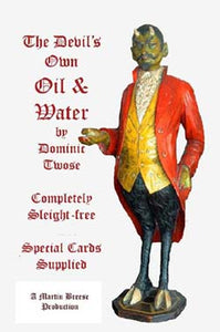 Dominic twose - Devils Own Oil and water